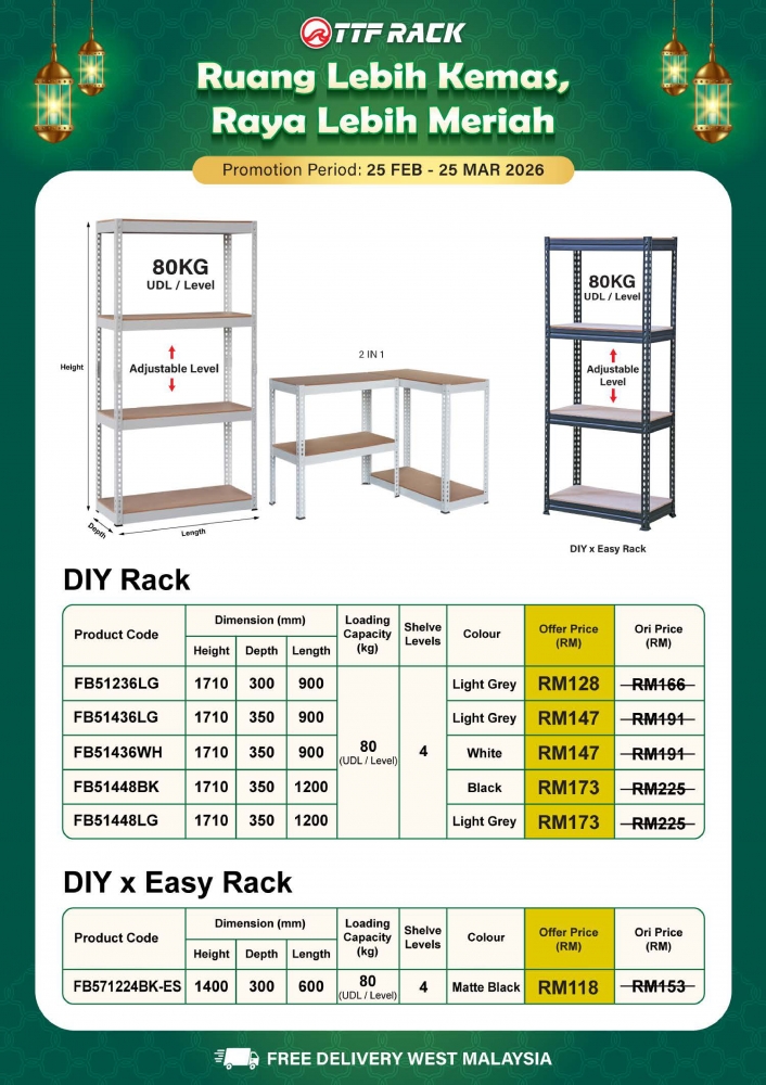 TTF RACK RUANG LEBIH KEMAS, RAYA LEBIH MERIAH PROMOTION